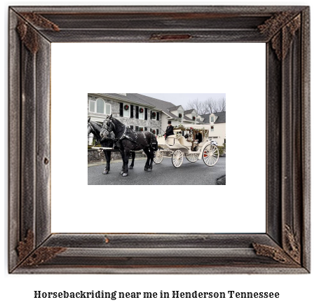 horseback riding near me in Henderson, Tennessee